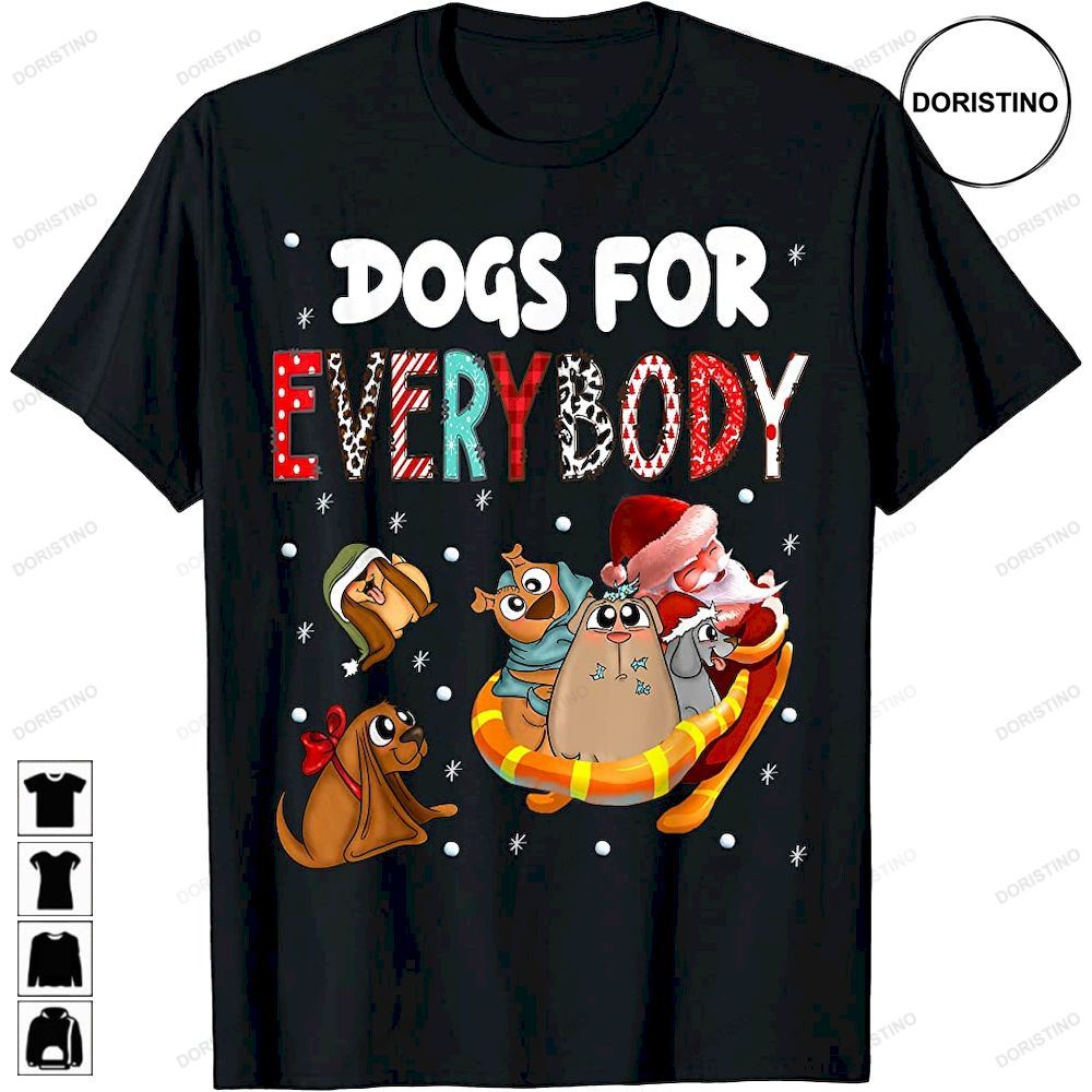 Dogs For Everybody Christmas Trending Style