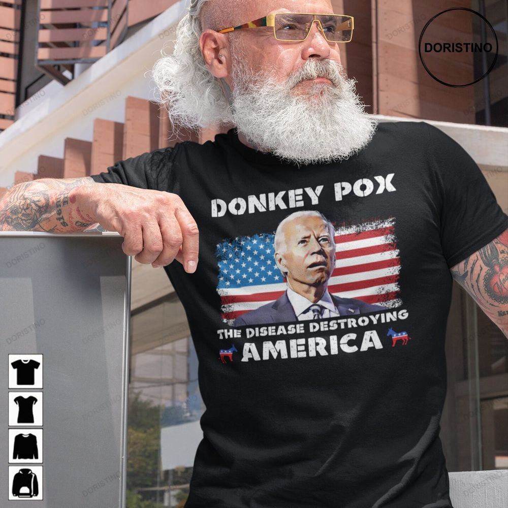 Donkey Pox The Disease Destroying America Republican Awesome Shirts