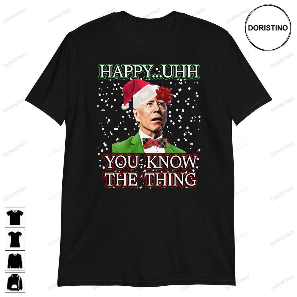 Funny Biden Xmas Joe Biden Christmas Happy You Awesome Shirts