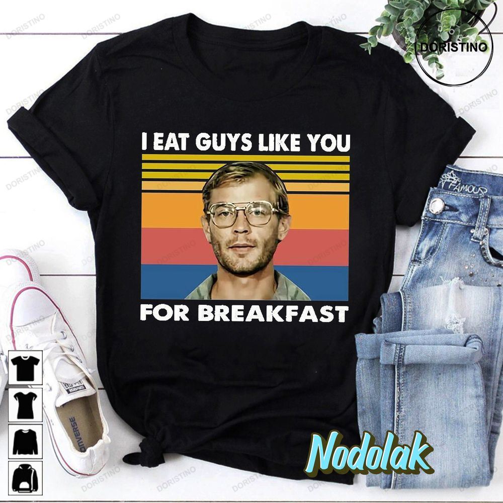 I Eat Guys Like You For Breakfast Halloween Gift Vintage Limited Edition T-shirts