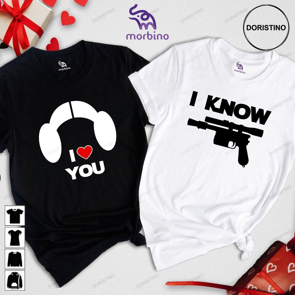 I Love You I Know Princess Leia Han Solo Solo Leia Couple Tee Star Wars Couple Star Wars Valentine Tee Trending Style