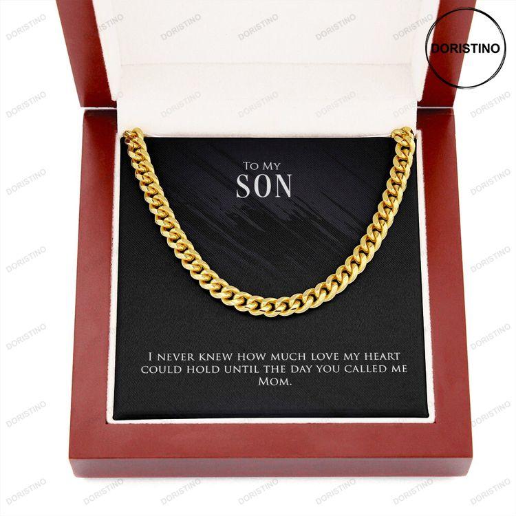 Cuban Link Chain For A Son From Mom Doristino Limited Edition Necklace