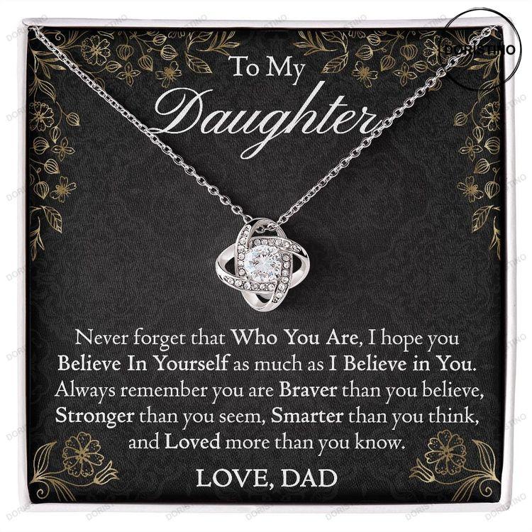 Daughter Necklace Gift I Hope You Believe In Yourself As Much As I Believe In You Doristino Trending Necklace