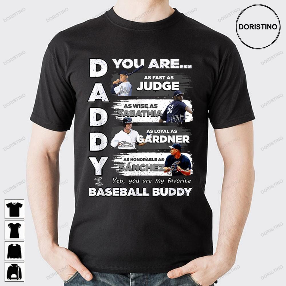 Aaron Judge Yankees Daddy You Are Buddy Judge Sabathia Gardner Sanchez Trending Style