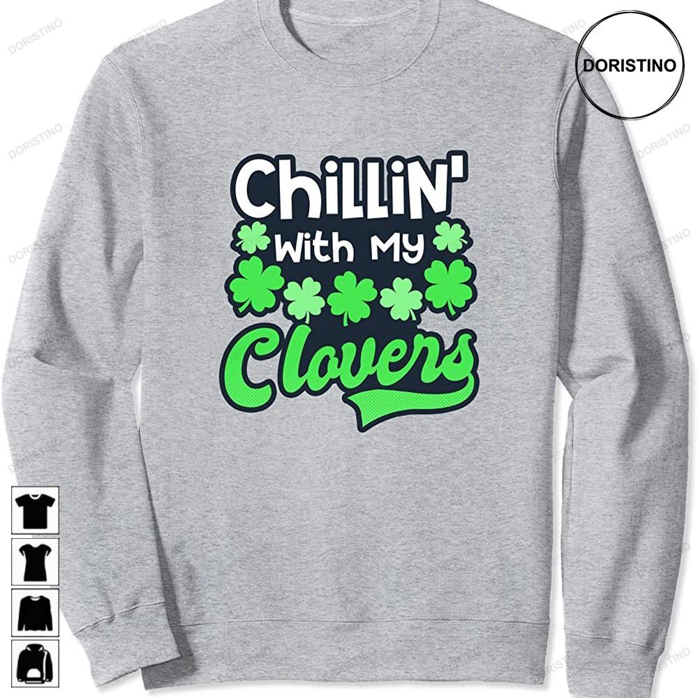 Chillin With Clovers Design St Patricks Teacher Trending Style