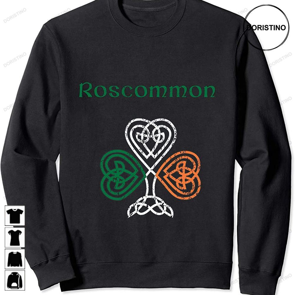 County Roscommon Shamrock Ireland Flag Craic And Ceol Trending Style