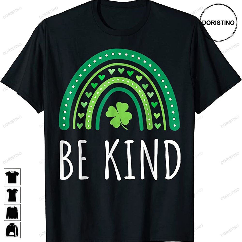 Cute Rainbow Be Kind St Patricks Day Happy Lucky Heart Women Awesome Shirts