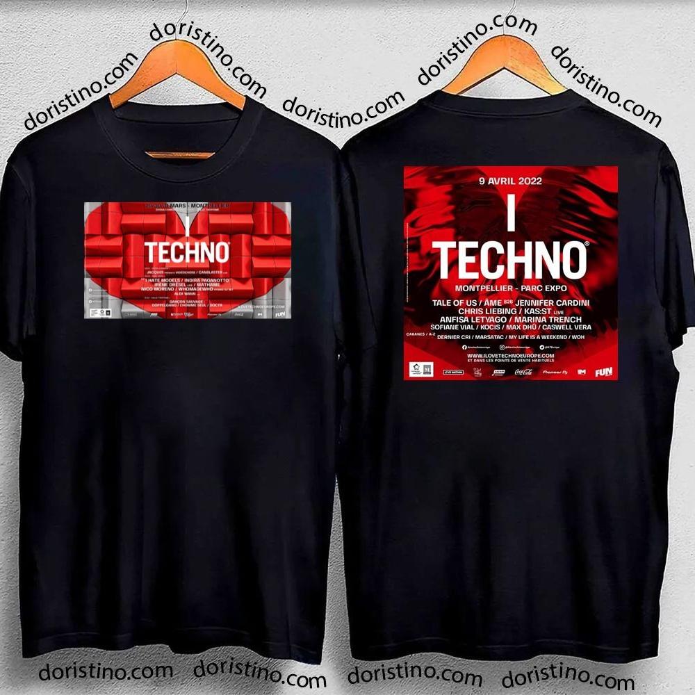 I Love Techno Europe 2024 Double Sides Awesome Shirt