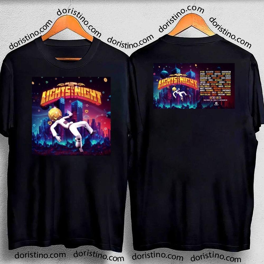 Lights All Night 2024 Double Sides Tshirt