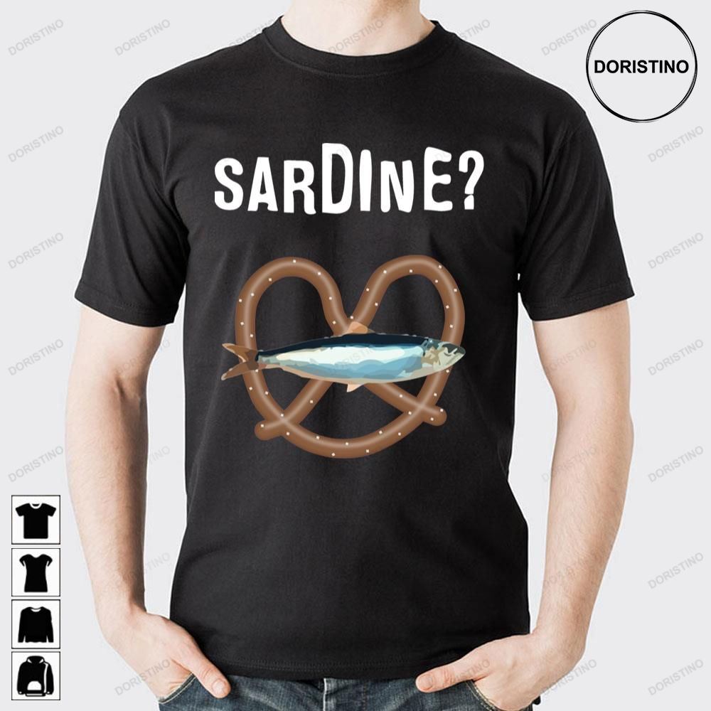 Sardine The Burbs Movie Trending Style