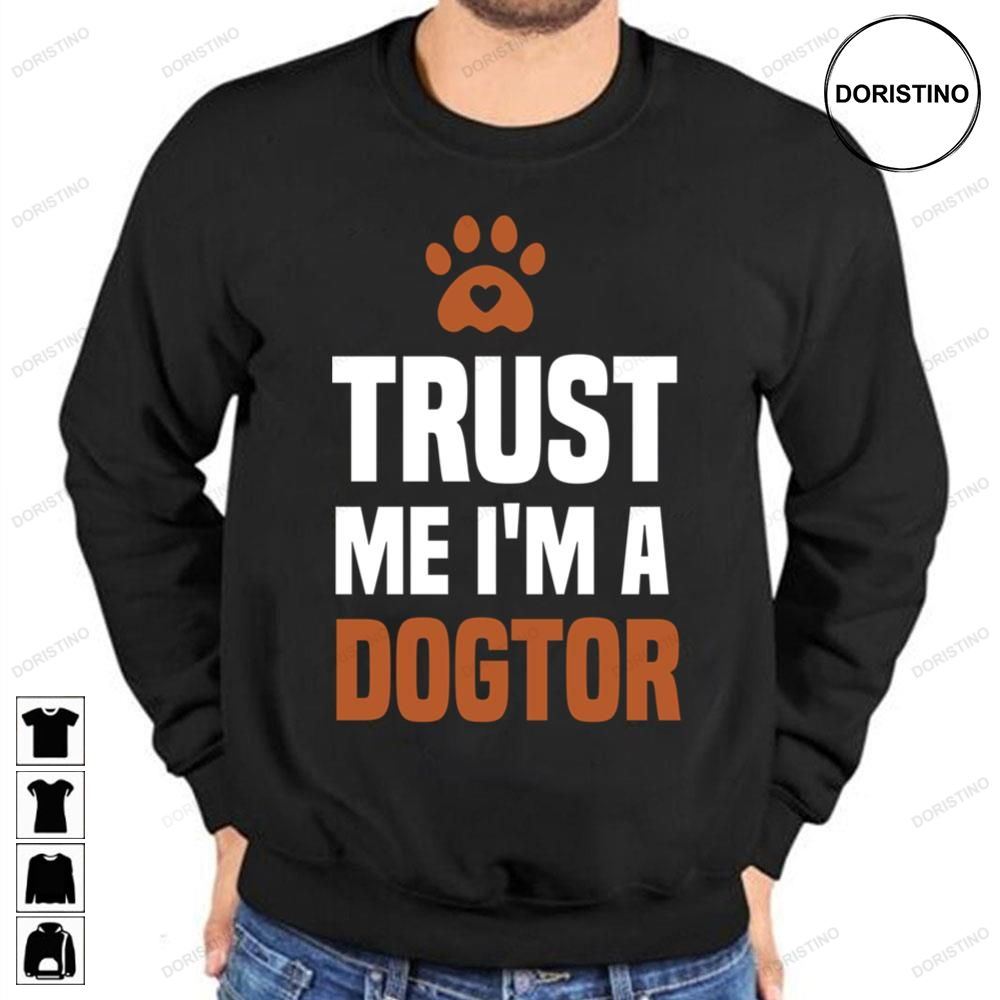 Believe Me I Am A Dogter Trending Style