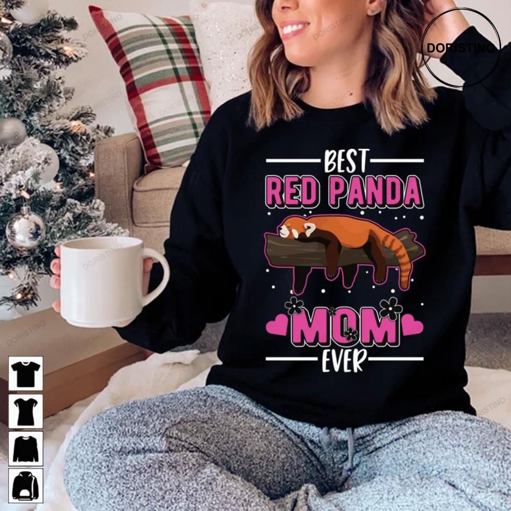 Best Red Panda Mom Ever Awesome Shirts