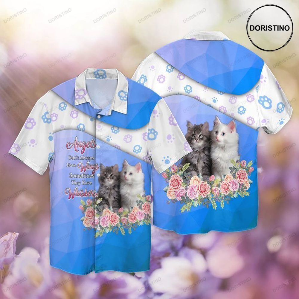 Cats Angels Do Not Always Have Wings Sometimes They Have Whiskers Hawaiian Shirt