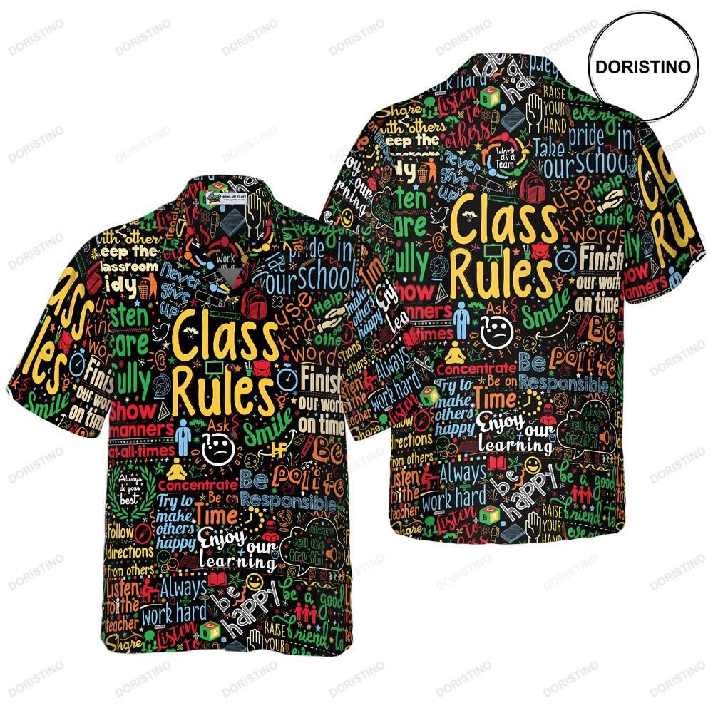 Class Rules Teacher Teacher For Men And Women Best Gift For Teachers Limited Edition Hawaiian Shirt