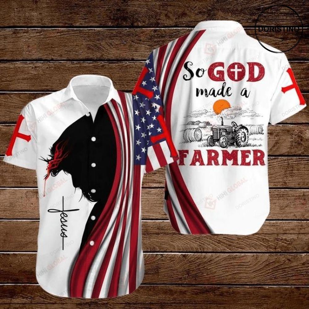 Cross Jesus Bible American Flag Tractor Farmer So God Made A Farmer Limited Edition Hawaiian Shirt