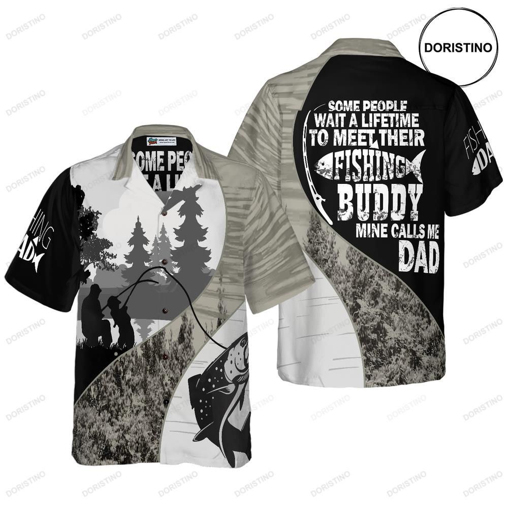 Dad My Fishing Buddy Limited Edition Hawaiian Shirt