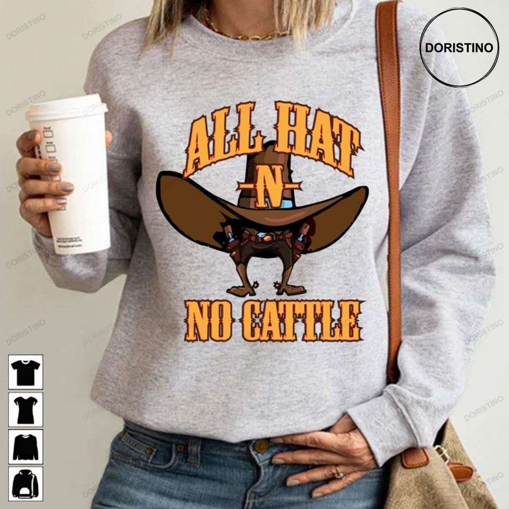 All Hat N No Cattle Awesome Shirts