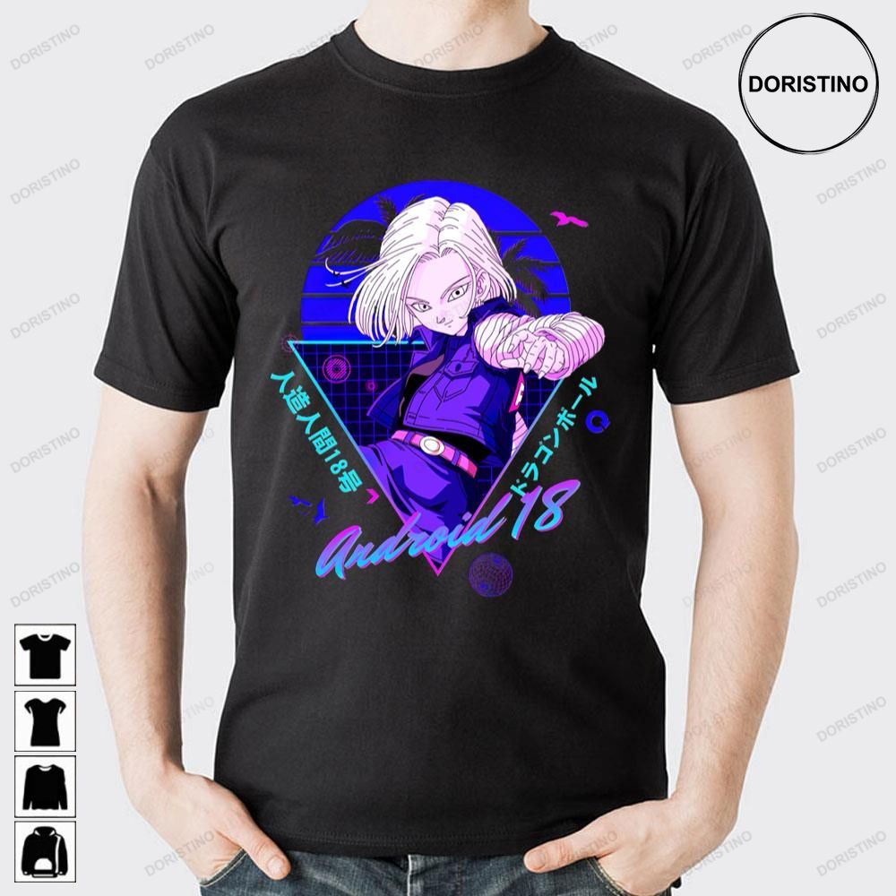 Android 18 Dragon Ball Trending Style