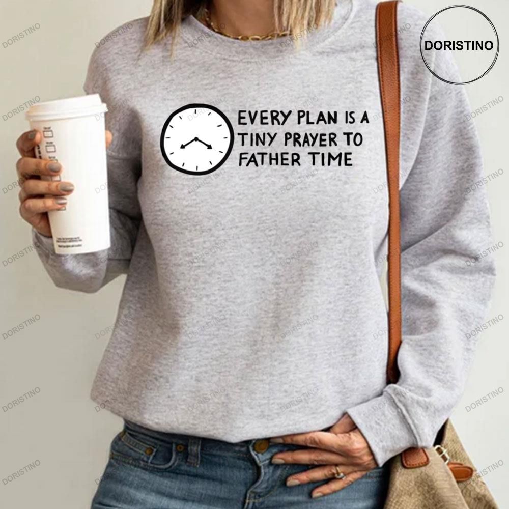 Every Plan Is A Tiny Prayer To Father Time Death Cab For Cutie What Sarah Said Lyrics Shirt