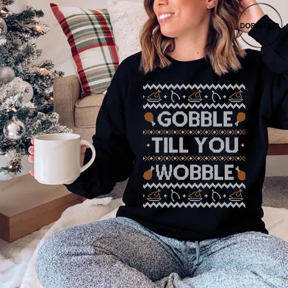 Gobble Till You Wobble Thanksgiving Knit Pattern Shirt