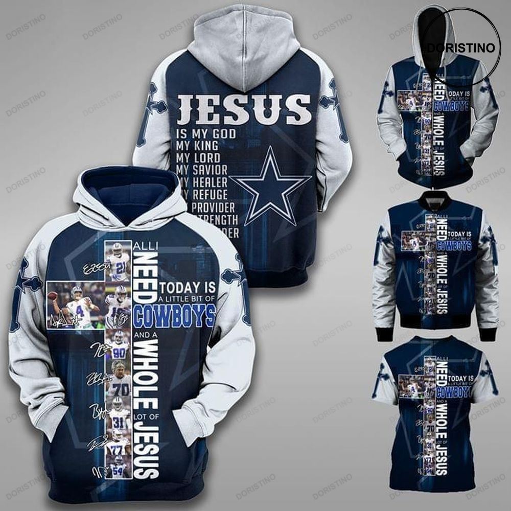 All I Need Today Is Little Bit Dallas Cowboys And Whole Lots Of Jesus All Over Print Hoodie