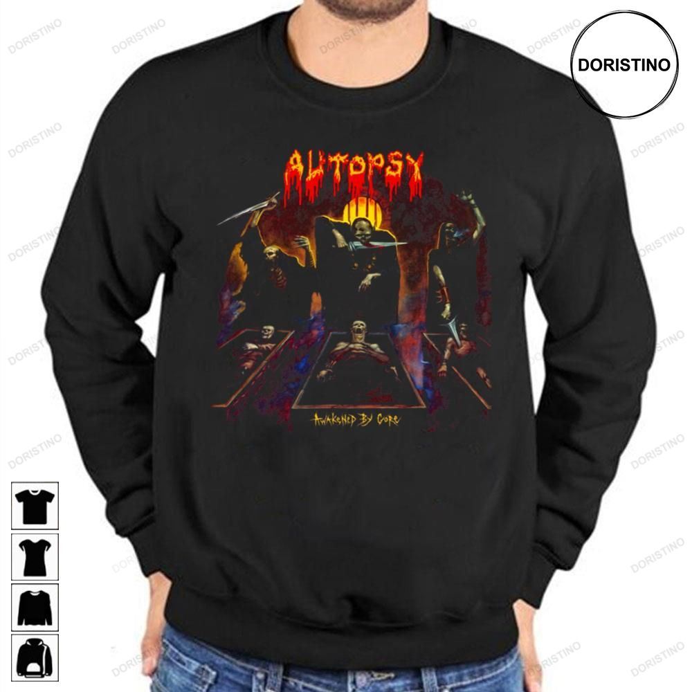 Awakened By Gore Autopsy Awesome Shirts