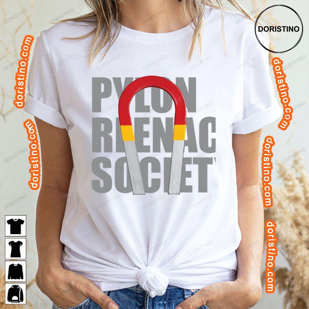 Art Pylon Reenactment Society Magnet Factory Tshirt