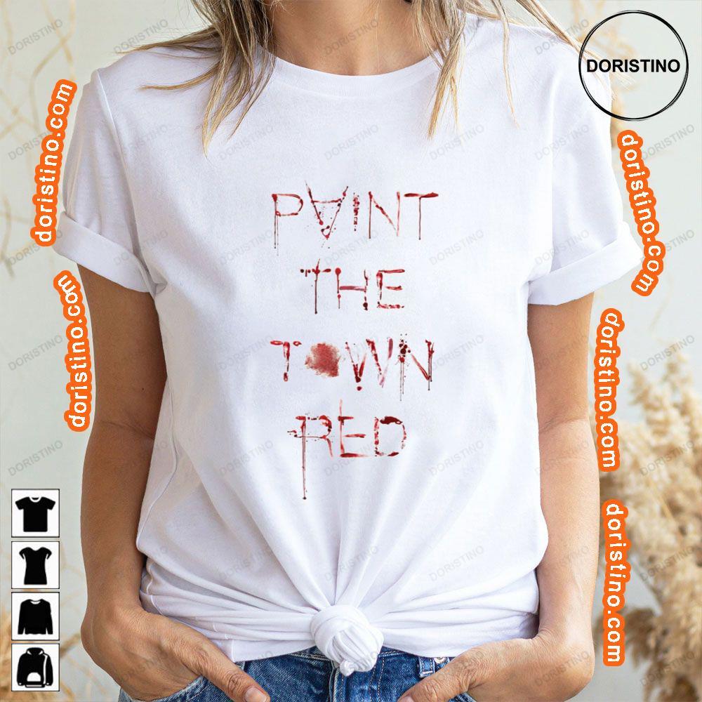 Art Red Blood Paint The Town Red Doja Cat Tshirt