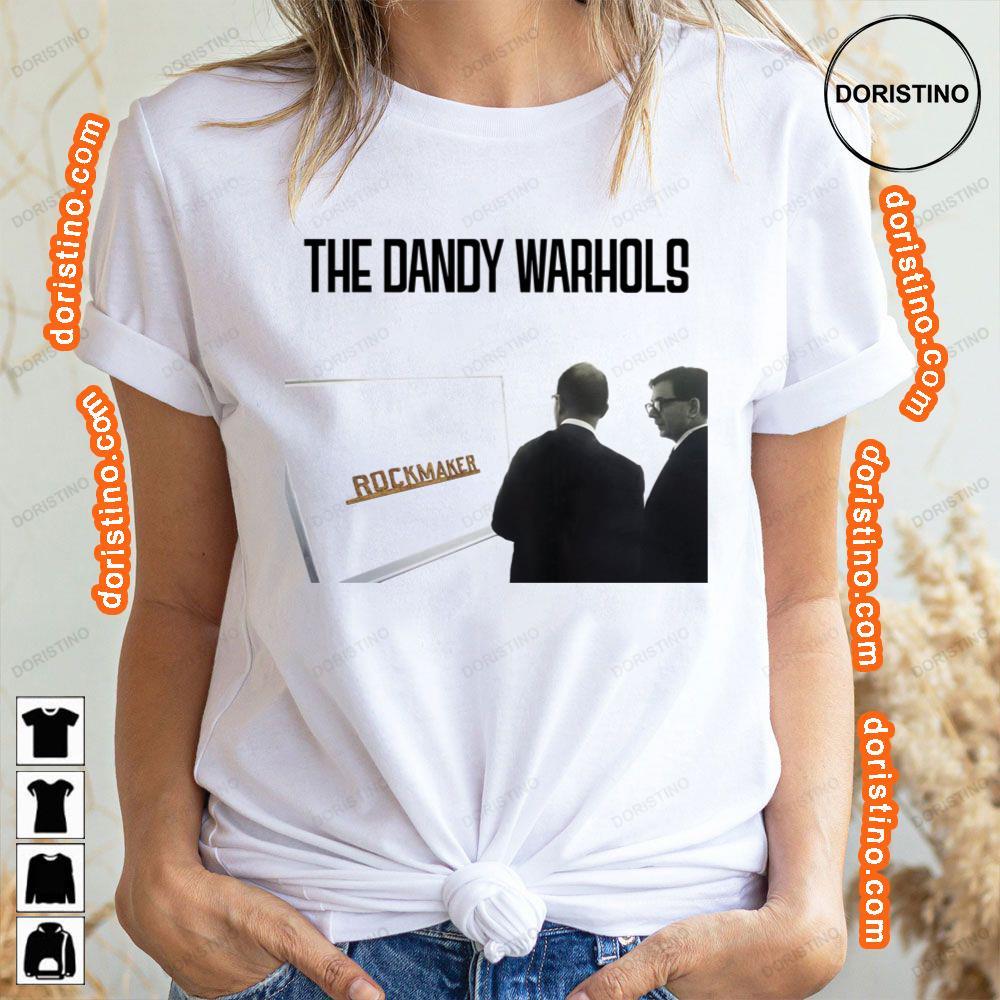 Art The Dandy Warhols Rockmaker Tshirt