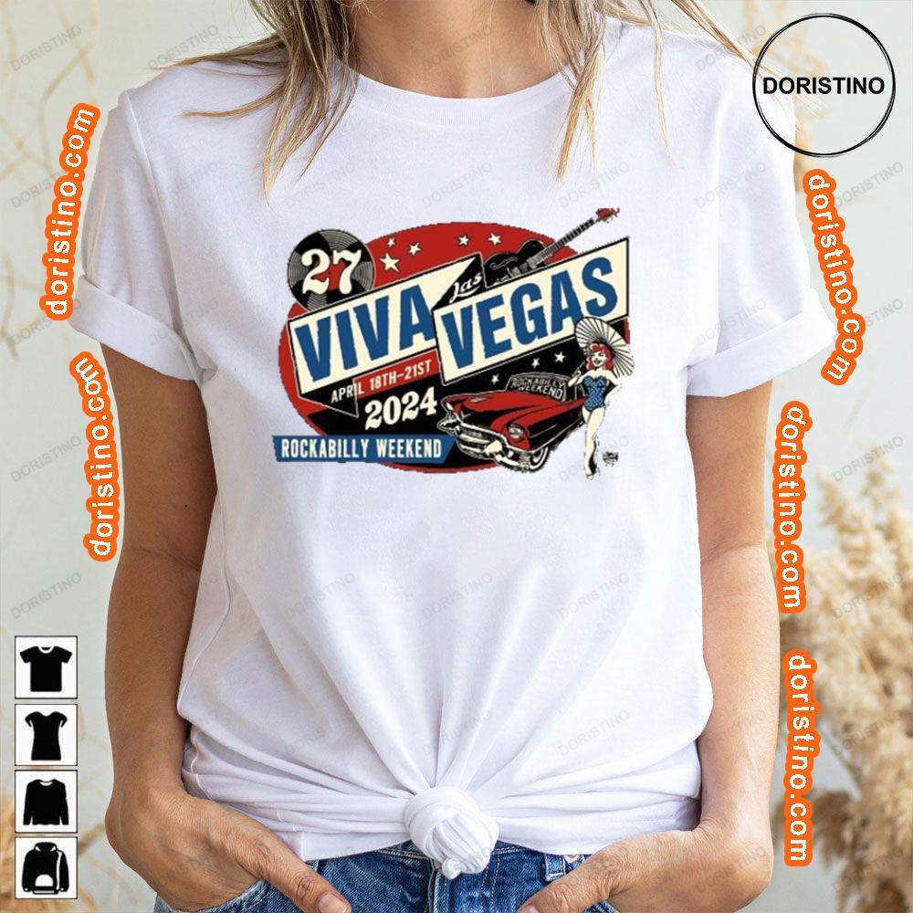 Art Viva Las Vegas Rockabilly Weekend 2024 Awesome Shirt