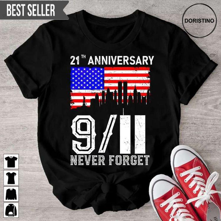 911 Anniversary Never Forget Doristino Awesome Shirts