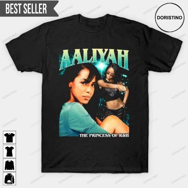 Aaliyah Princess Of R B Doristino Awesome Shirts