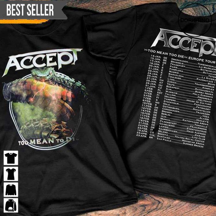 Accept Band Too Mean Too Die Tour 2023 Concert Doristino Trending Style