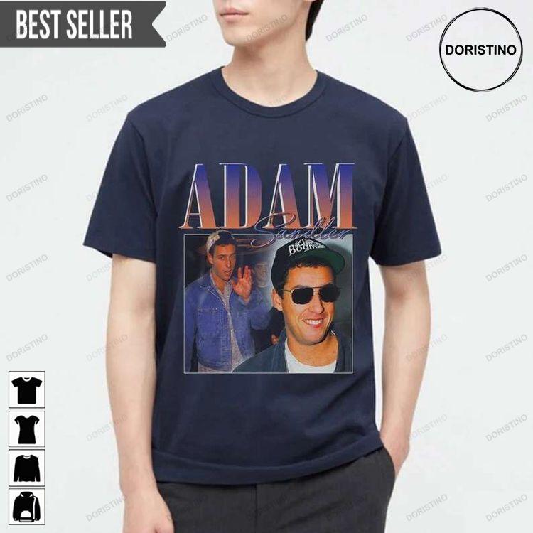 Adam Sandler Film Actor Doristino Limited Edition T-shirts