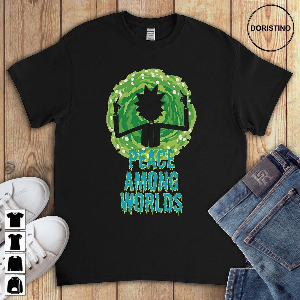 Peace Among Worlds Funny Rick And Morty Unisex Gift For Men Women Limited Edition T-shirts
