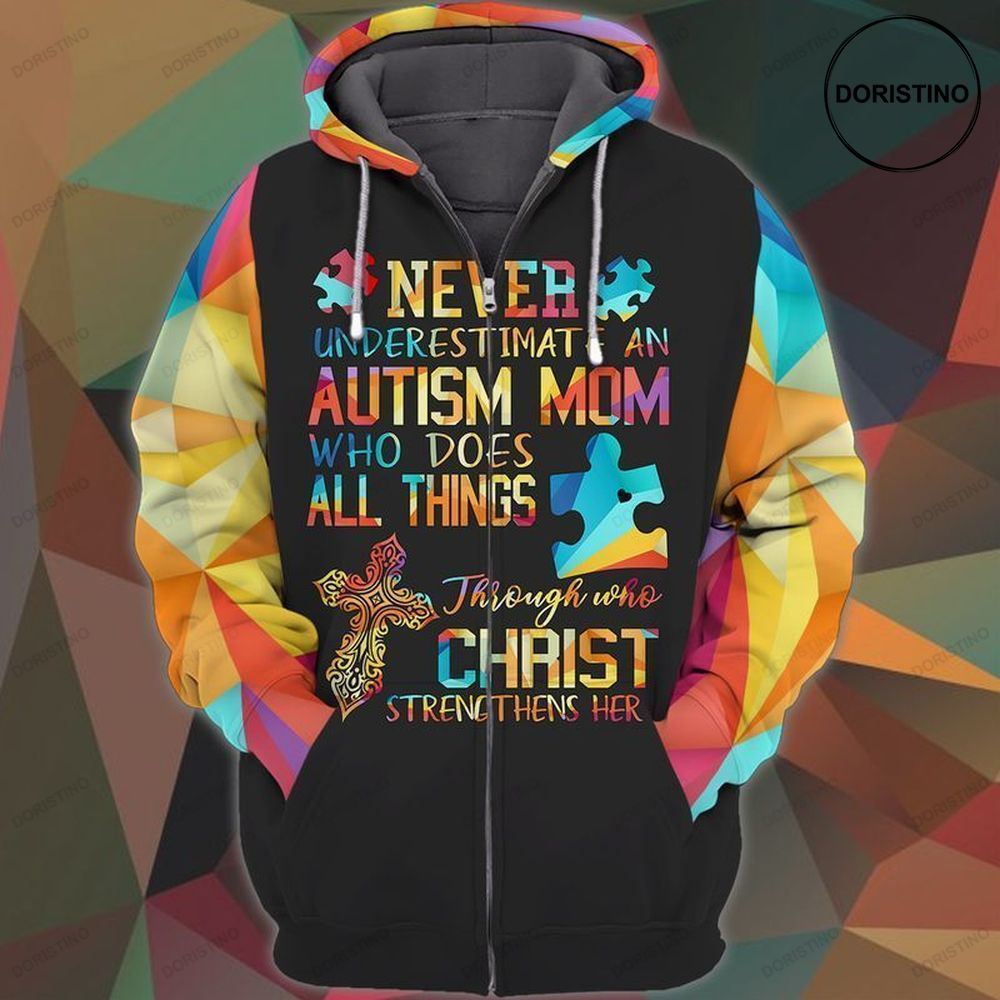 Autism Awareness Never Underestimate An Autism Mom Limited Edition 3d Hoodie