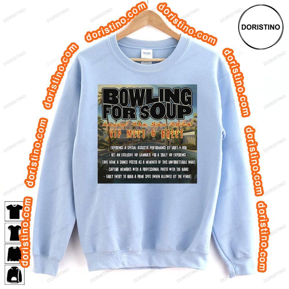 Bowling For Soup Lavin The Sun 2024 Vip Meet And Greet Sweatshirt Long Sleeve Hoodie