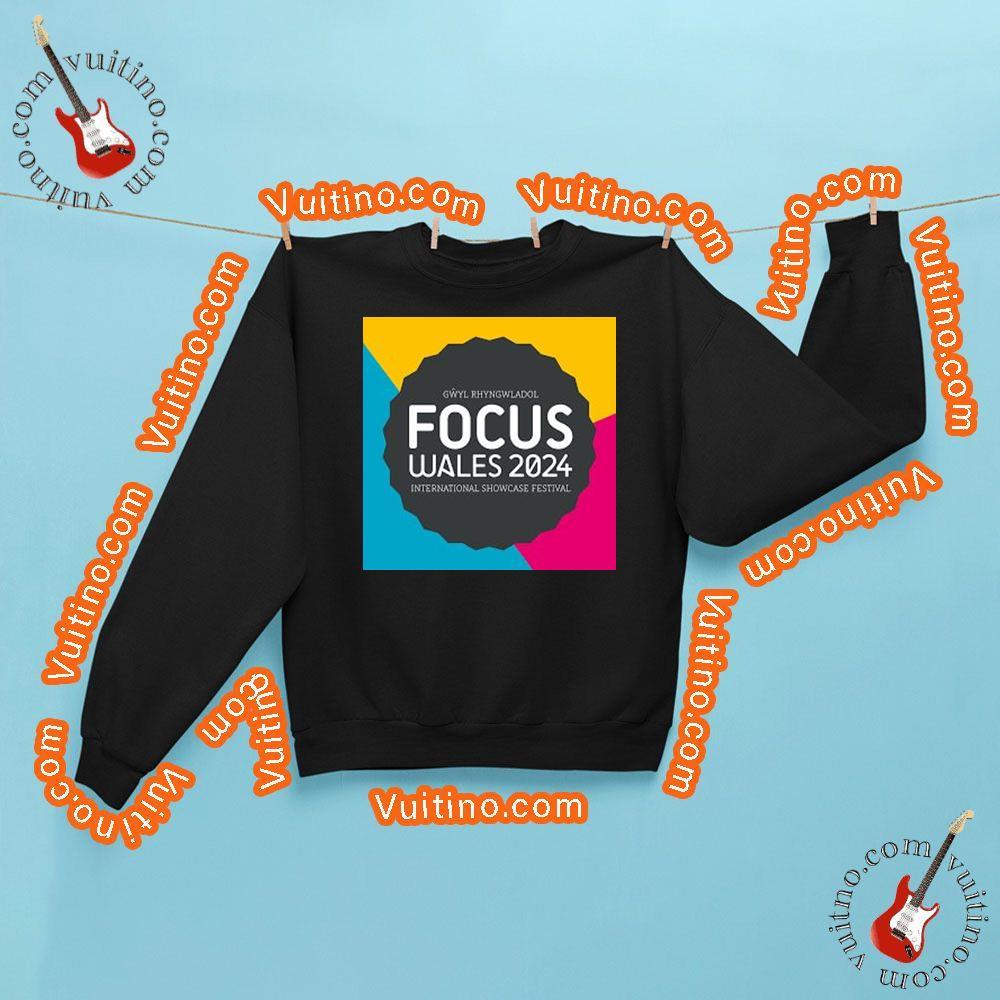 Focus Wales 2024 Shirt