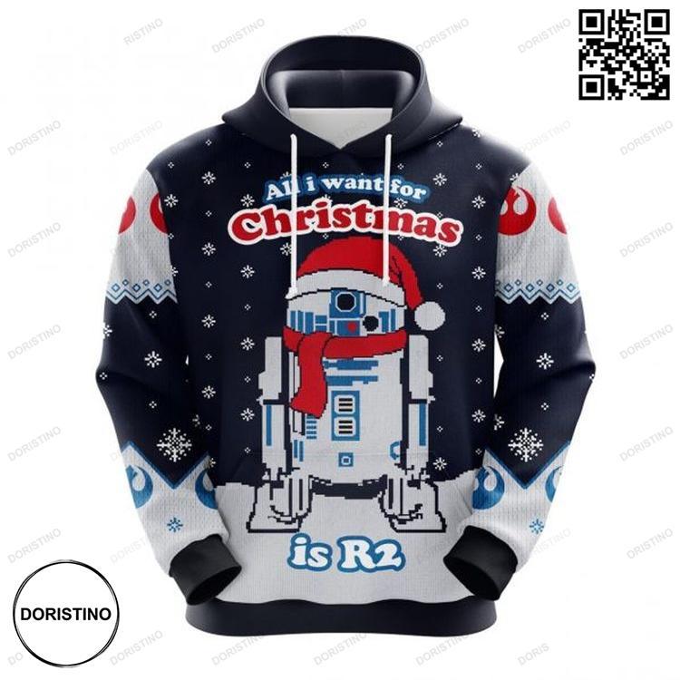 All I Want For Christmas Is R2 Cute Noel Mc Ugly Awesome 3D Hoodie