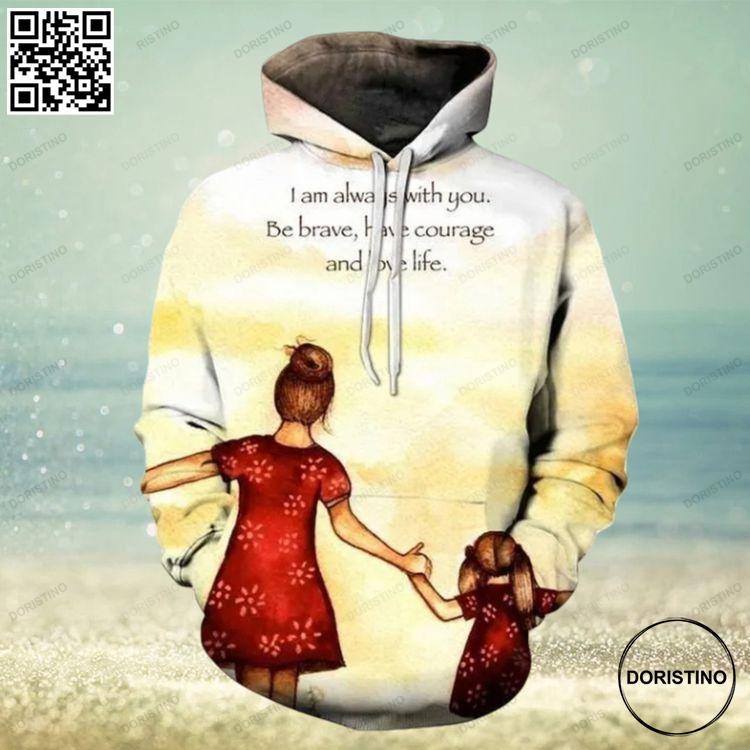 Always With You Mother Love 3d All Over Print Hoodie