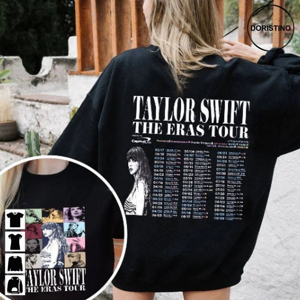 The Eras Full Dates The Eras Tour 2 Sides Awesome Shirts