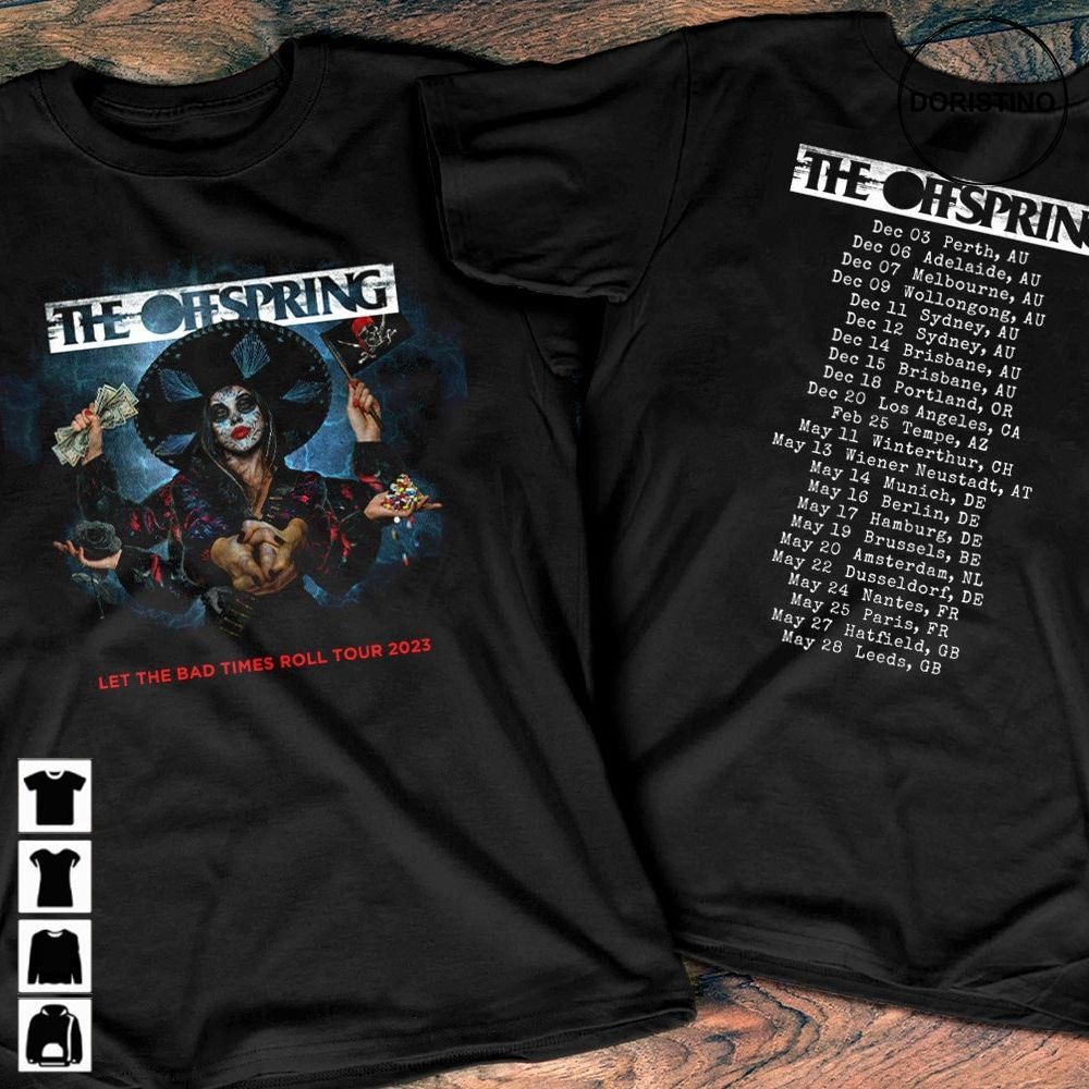 The Offspring Let The Bad Times Roll Tour 2022 - 2023 The Offspring Tour 2023 The Offspring 2023 Rock Concert Tee Awesome Shirts