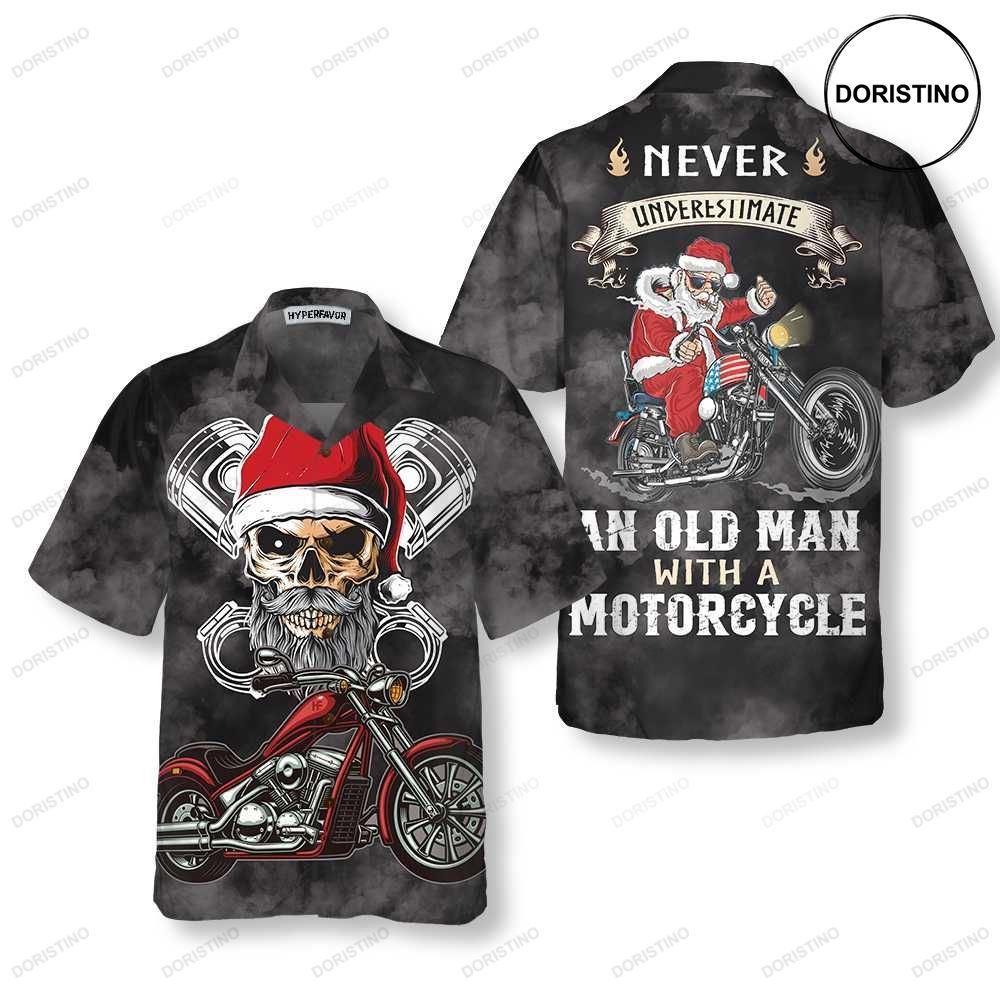 Never Underestimate An Old Man With A Motorcycle Christmas Best Motorcycle Gift For C Awesome Hawaiian Shirt