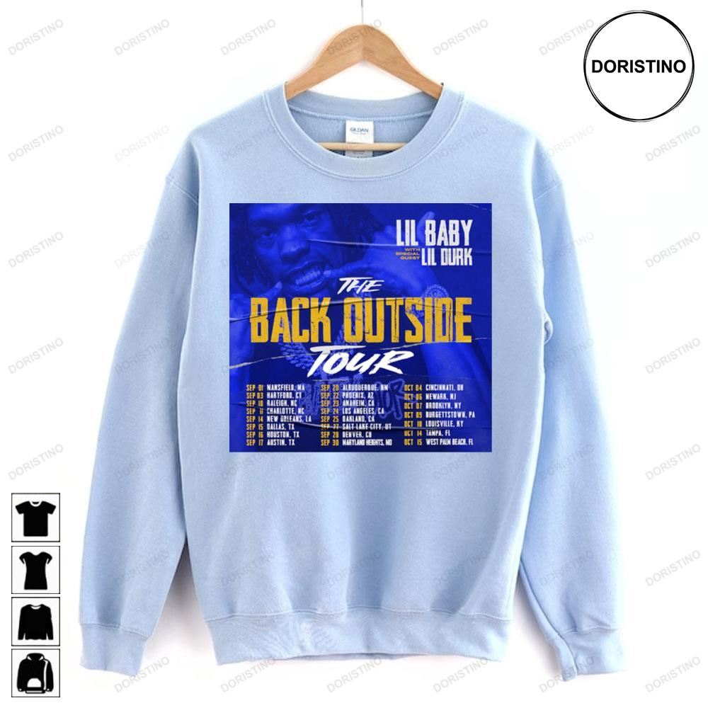 The Back Outside Lil Durk And Lil Baby Limited Edition T-shirts