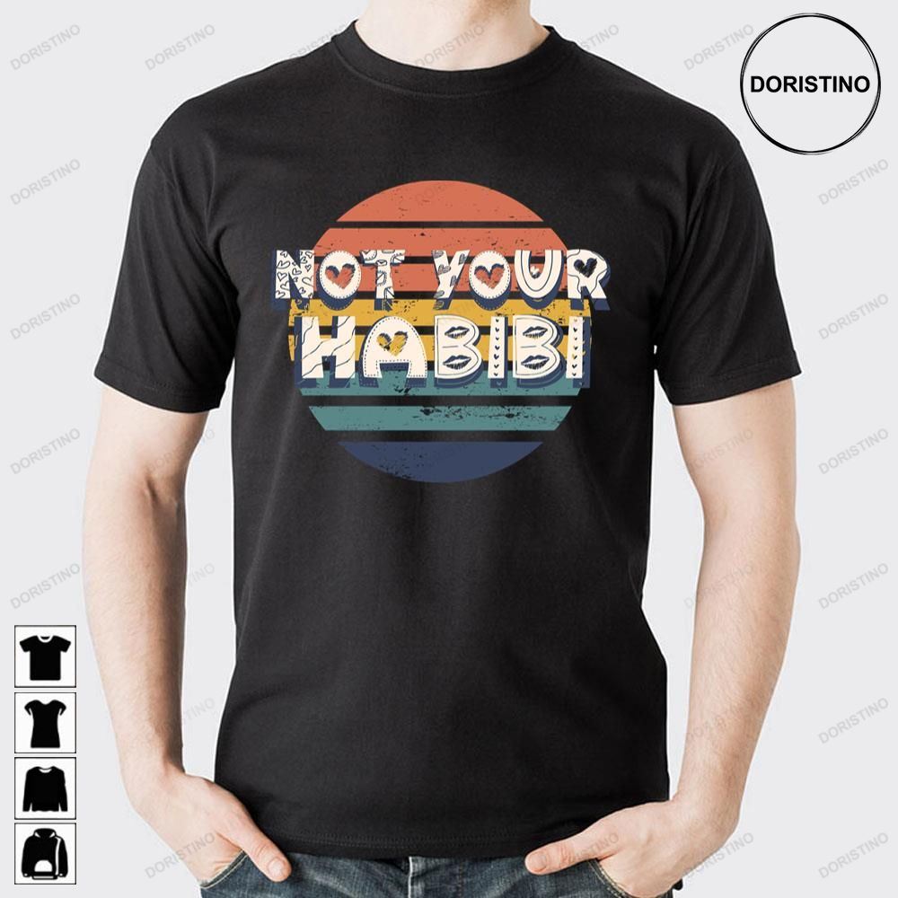 Vintage Not Your Habibi Trending Style