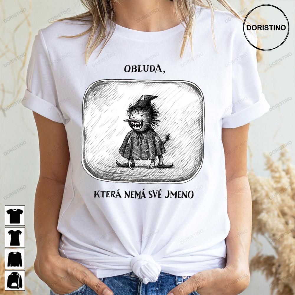 Obluda Která Nemá Své Jméno Limited Edition T-shirts