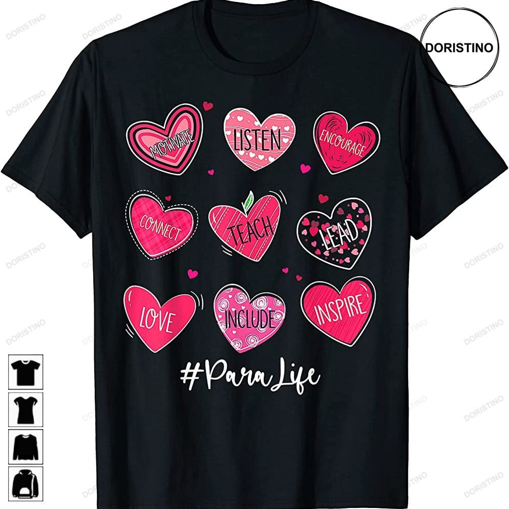 Funny Hearts Teach Love Inspire Para Life Valentines Limited Edition T-shirts