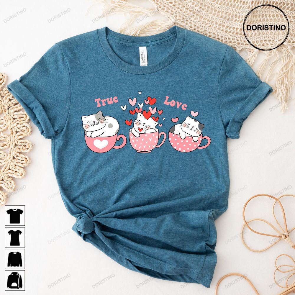 True Love Cup Of Catscat Love My Cat Is My Valentine Awesome Shirts