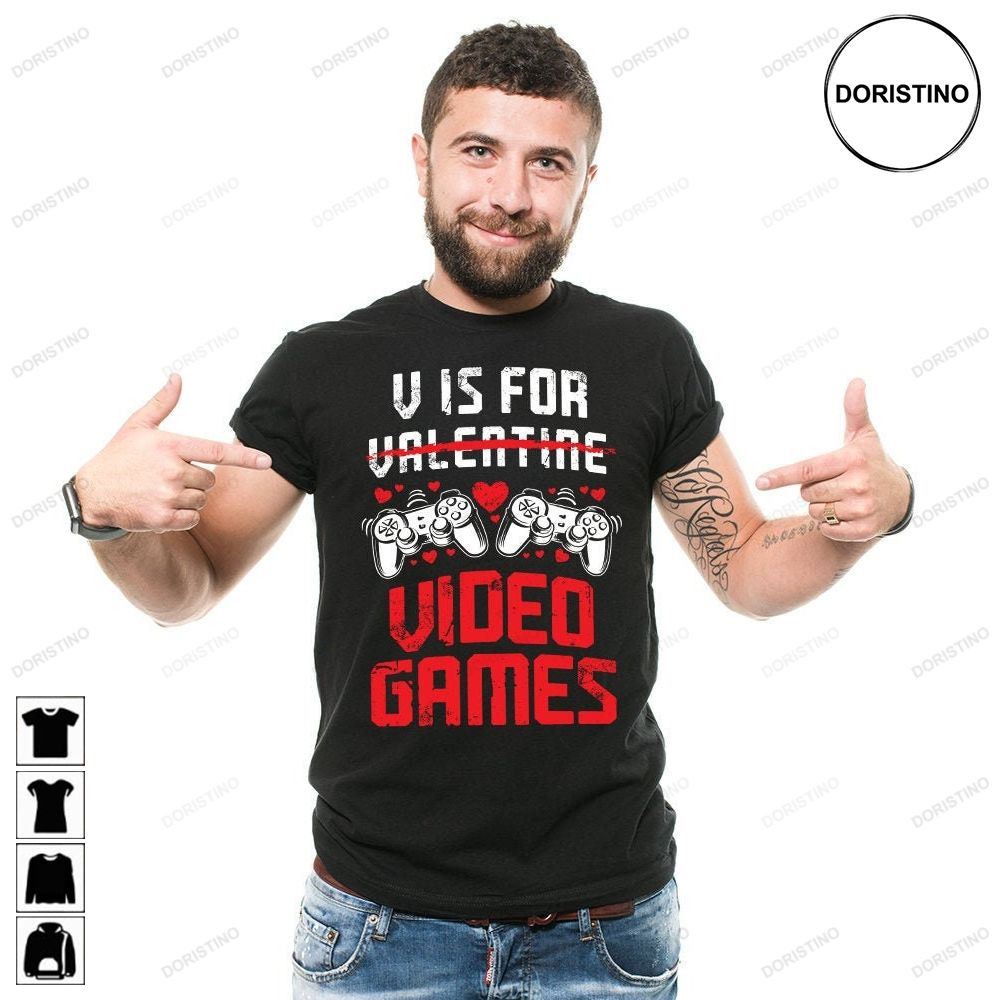 V For Video Gaming Funny Vday Valentines Day Console Awesome Shirts