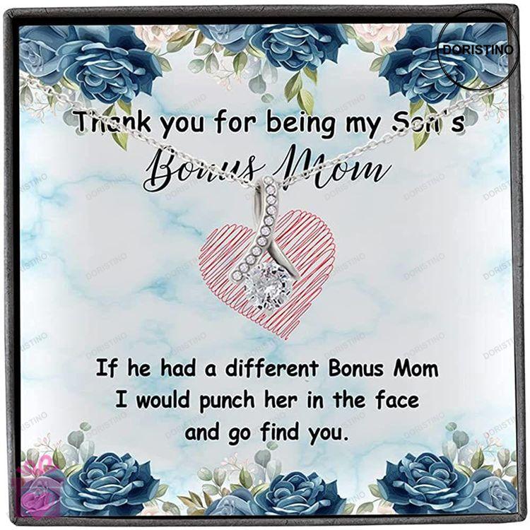 Bonus Mom Necklace To Bonus Mom Necklace Gift Thank You For Being My Sons Step Mom Necklace Doristino Limited Edition Necklace